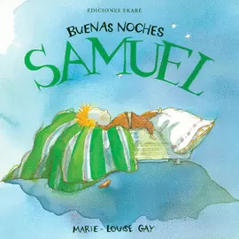 BUENAS NOCHES, SAMUEL