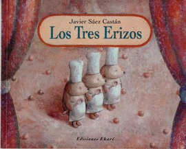 LOS TRES ERIZOS