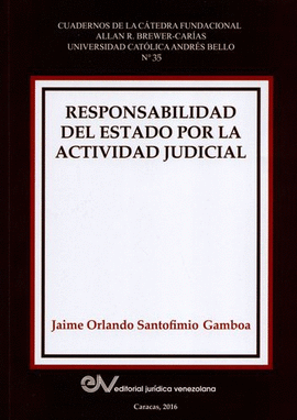 RESPONSABILIDAD DEL ESTADO POR LA ACTIVIDAD JUDICIAL