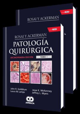 ROSAI Y ACKERMAN PATOLOGÍA QUIRÚRGICA