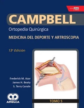 CAMPBELL VOL 5-MEDICINA DEL DEPORTE Y ARTROSCOPIA