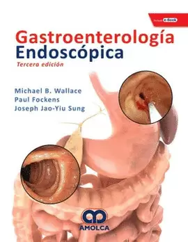 GASTROENTEROLOGÍA ENDOSCÓPICA