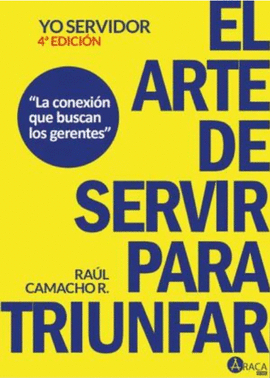 EL ARTE DE SERVIR PARA TRIUNFAR