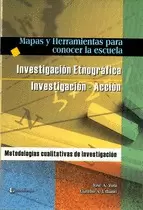 INVESTIGACION ETNOGRAFICA E INVESTIGACION-ACCION MAPAS