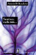 SOMBRAS NADA MAS...