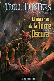 TROLL HUNTERS 2 - EL ASCENSO DE LA TORRE