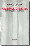 NACIDO DE LA TIERRA MITO Y POLÍTICA EN ATENAS