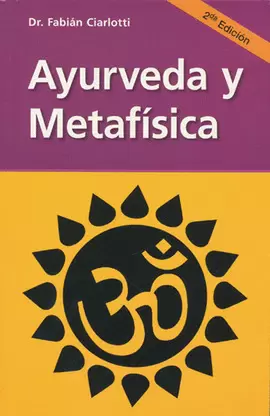 AYURVEDA Y METAFÍSICA