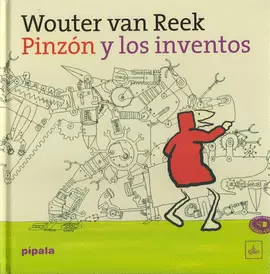 PINZÓN Y LOS INVENTOS
