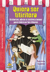 QUIERO SER TITIRITERO