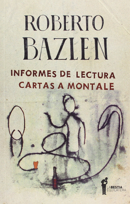 INFORMES DE LECTURA. CARTAS A MONTALE