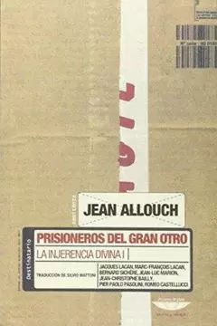 PRISIONEROS DEL GRAN OTRO