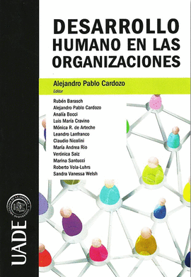 DESARROLLO HUMANO EN LAS ORGANIZACIONES