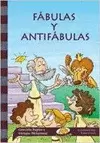 FABULAS Y ANTIFABULAS