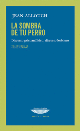 LA SOMBRA DE TU PERRO