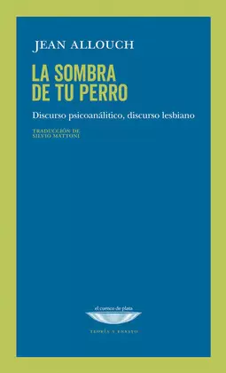 LA SOMBRA DE TU PERRO