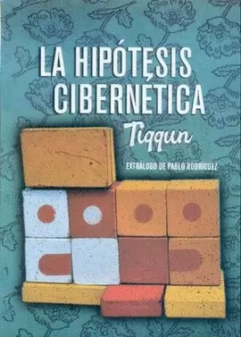 LA HIPOTESIS CIBERNETICA