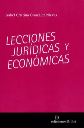 LECCIONES JURÍDICAS Y ECONÓMICAS