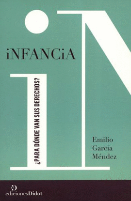 INFANCIA U00BFPARA DÓNDE VAN SUS DERECHOS?