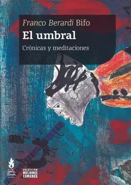 EL UMBRAL, CRONICAS Y MEDITACIONES