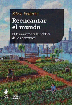 REENCANTAR EL MUNDO