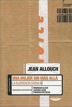UNA MUJER SIN MÁS ALLÁ