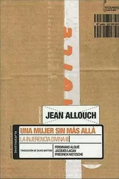 UNA MUJER SIN MÁS ALLÁ