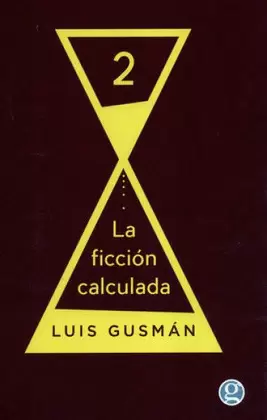 LA FICCIÓN CALCULADA 2
