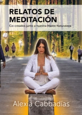 RELATOS DE MEDITACION