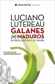 GALANES INMADUROS