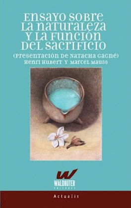 ENSAYO SOBRE LA NATURALEZA Y LA FUNCION