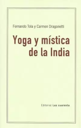 YOGA Y MÍSTICA DE LA INDIA