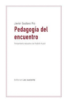 PEDAGOGÍA DEL ENCUENTRO