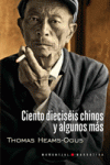 CIENTO DIECISÉIS CHINOS Y ALGUNOS MÁS