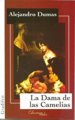 LA DAMA DE LAS CAMELIAS