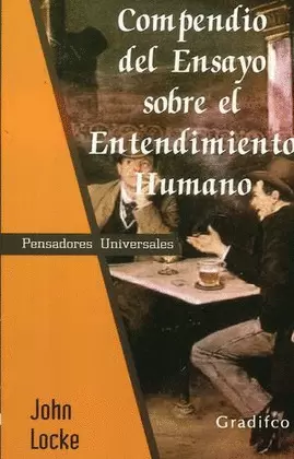 COMPENDIO DEL ENSAYO SOBRE EL ENTENDIMIENTO HUMANO