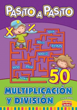 MULTIPLICACION Y DIVISION - PASITO A PASITO