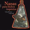 NANAS PARA BICHOS INQUIETOS