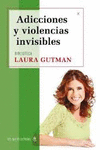 ADICCIONES Y VIOLENCIAS INVISIBLES