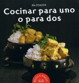 COCINAR PARA UNO O PARA DOS