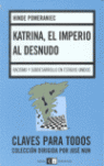 KATRINA EL IMPERIO AL DESNUDO