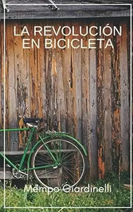 LA REVOLUCIÓN EN BICICLETA