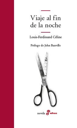 VIAJE AL FIN DE LA NOCHE