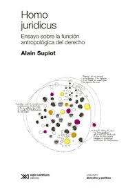 HOMO JURIDICUS (2A.ED) ENSAYO SOBRE LA FUNCION ANTROPOLOGICA DEL DERECHO