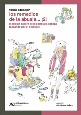 LOS REMEDIOS DE LA ABUELA... ¡2!
