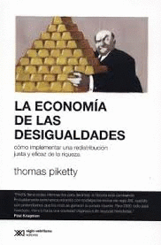 LA ECONOMIA DE LAS DESIGUALDADES