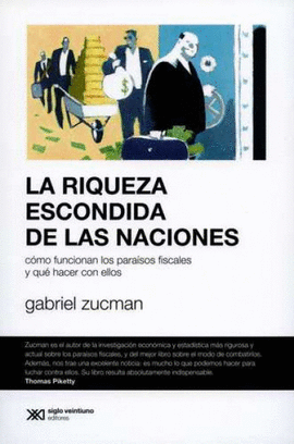 LA RIQUEZA ESCONDIDA DE LAS NACIONES