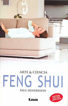 ARTE & CIENCIA. FENG SHUI