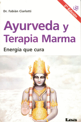 AYURVEDA Y TERAPIA MARMA