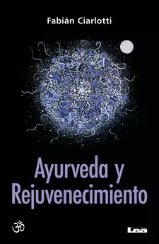 AYURVEDA Y REJUVENICIMIENTO